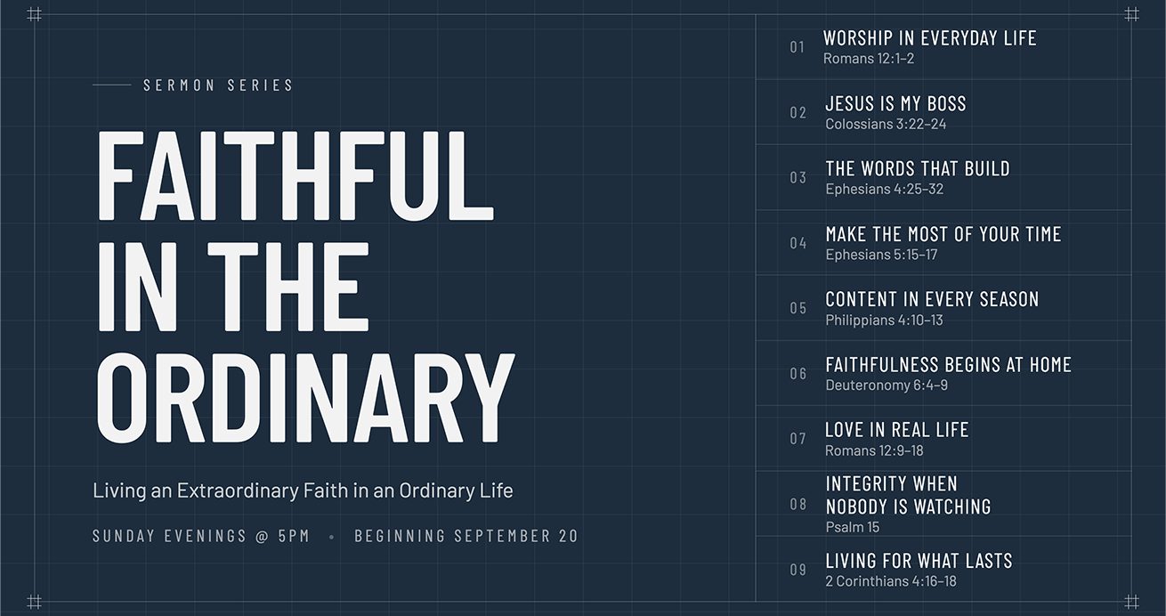Faithful in the Ordinary sermon series