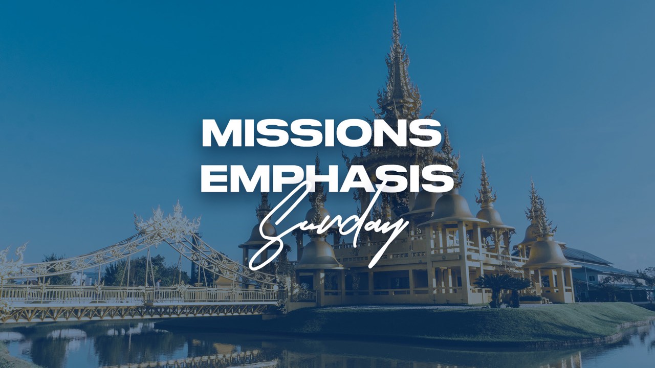 Missions Emphasis sermon series