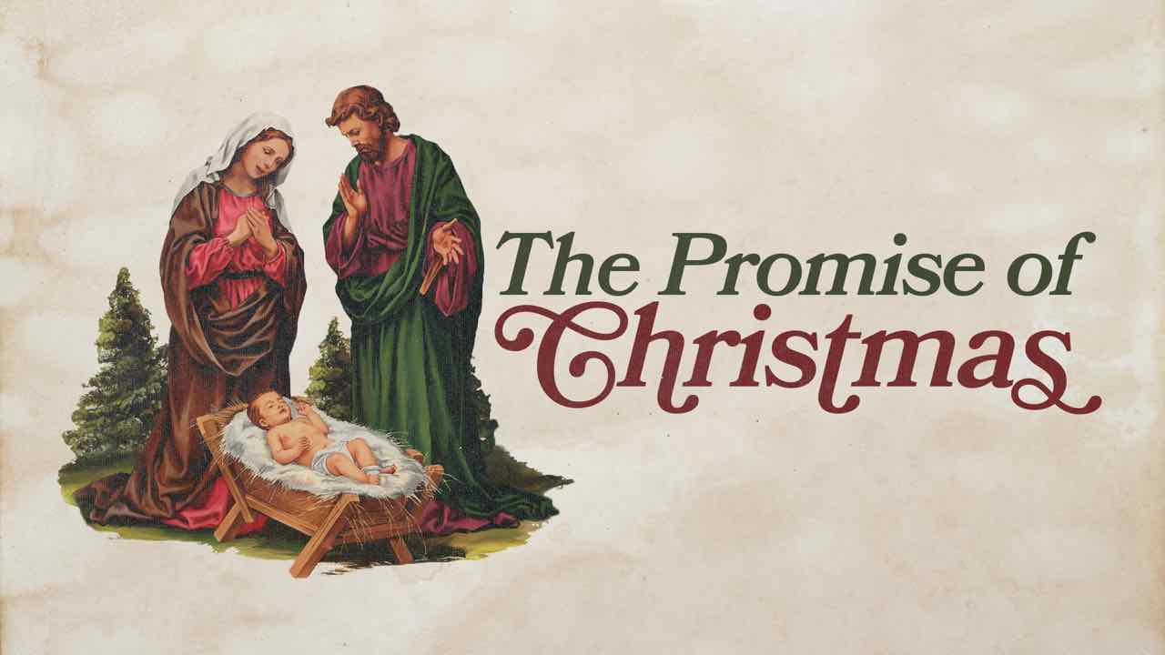 The Promise of Christmas sermon series