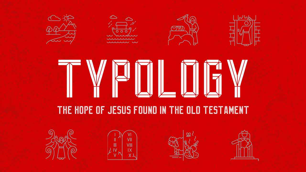 Typology sermon series